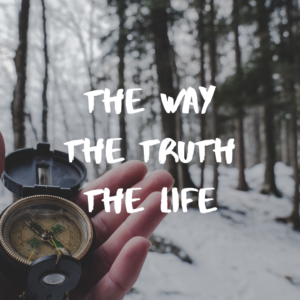 way-truth-life